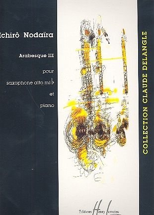 Arabesque no.3 pour saxophone alto et piano Arabesque no.3 pour saxophone alto et piano