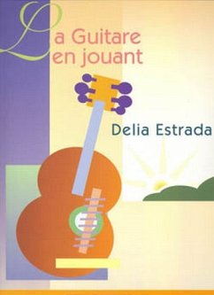 ESTRADA Délia Guitare en jouant guitare Partition