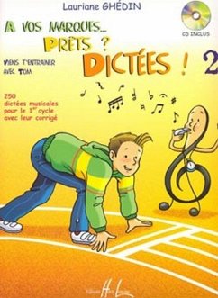 Cover GHEDIN Lauriane A vos marques.. Pręts ? Dictées ! Vol.2 dictées musicales Partition + CD