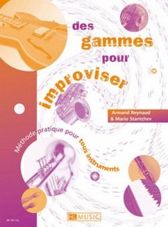 Cover REYNAUD Armand / STANTCHEV Mario Des gammes pour improviser tous instruments Partition