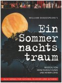 Ein Sommernachtstraum Musical Alle Songs für Gesang, Klavier und Gitarre