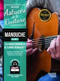 Manouche vol.2 (+CD): Astuces de la guitare Django Reinhardt Les morceaux incontournables Manouche vol.2 (+CD): Astuces de la guitare Django Reinhardt Les morceaux incontournables