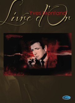 Yves Montand: Livre d'or songbook piano/vocal/guitar