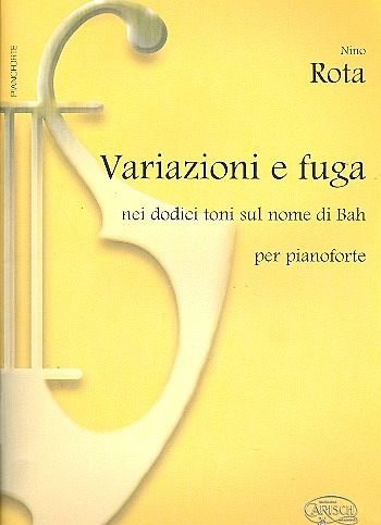 Variazioni e fuga nei 12 toni sul nome di Bach per pianoforte