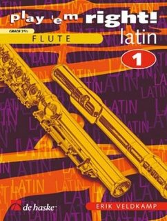Play 'em right Latin vol.1: Songs and Exercises for flute (d/en/it/ nl) Grade 2,5
