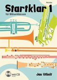 Startklar für Bläserklassen, Orchester und Ensemble, Partitur, m. Audio-CD