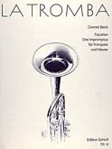 FACETTEN 3 IMPROMPTUS FUER TROM- PETE IN C UND KLAVIER (B-STIMME EINGELEGT) PARTITUR+2STIMMEN