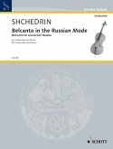 Belcanto im russischen Modus für Violoncello und Klavier Belcanto im russischen Modus für Violoncello und Klavier