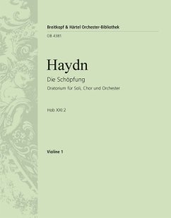 Die Schöpfung Hob.XXI:2 für Soli, Chor und Orchester Violine 1