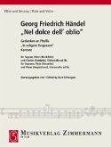 Nell dolce dell'oblio, Sopran, Flöte und Klavier, Violoncello ad lib., Partitur und Stimmen Nell dolce dell'oblio, Sopran, Flöte und Klavier, Violoncello ad lib., Partitur und Stimmen