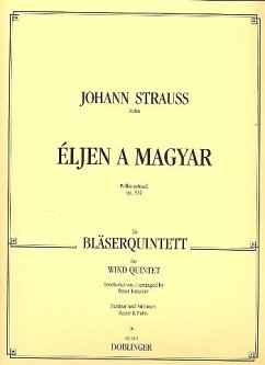 Eljen a Magyar op.332 für 2 Trompeten, Horn, Posaune und Tuba Partitur und Stimmen