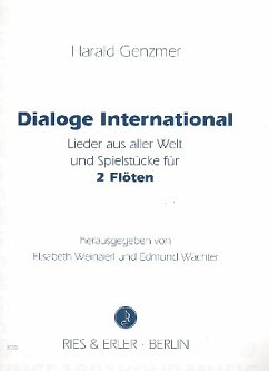Dialoge International für 2 Flöten Dialoge International für 2 Flöten