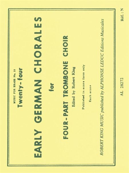 24 German Chorales for 4 trombones score 24 German Chorales for 4 trombones score