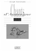 Chants d'Auvergne vol.3 pour chant et piano