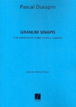 Granum Sinapis pour cheur mixte a cappella partition (mhdt)