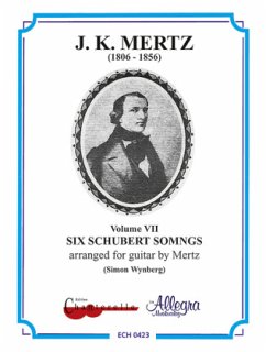 J. K. Mertz - Guitar Works - 6 Schubert Songs - Schubert, Franz;Mertz, Johann Kaspar