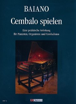 Cover Cembalo spielen eine praktische Anleitung für Pianisten, Organisten und Cembalisten
