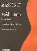 Méditation de Thais für Violoncello und Gitarre Partitur und Stimmen