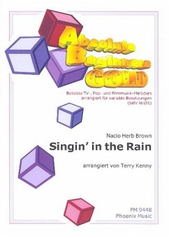 Cover Singin' in the Rain: für variable Besetzung (sehr leicht) Partitur und Stimmen