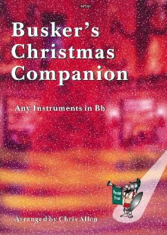 Cover Gauntlett, Goss, Kirkpatrick, Mendelssohn, Wade and Woodward Arr: Alle Busker's Christmas Companion [B flat book] clarinet solo, saxophone solo, trumpet solo