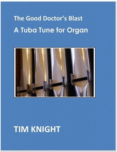 A Tuba Tune for organ A Tuba Tune for organ
