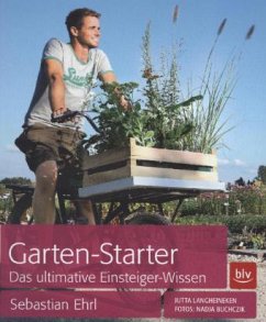 Garten-Starter (Mängelexemplar) - Ehrl, Sebastian; Langheineken, Jutta