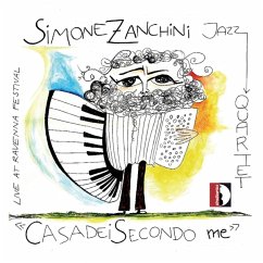 Casa Dei Secondo Me-Live Aufn.Ravenna Festiv - Zanchini,Simone/Bedetti/Senni/De Rossi