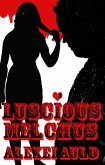 Luscious Melchus 3: Picture Show Wendigo (eBook, ePUB) Luscious Melchus 3: Picture Show Wendigo (eBook, ePUB)