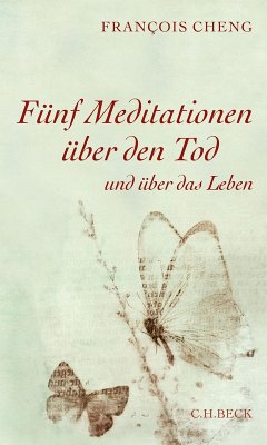 Fünf Meditationen über den Tod (eBook, ePUB) - Cheng, Francois