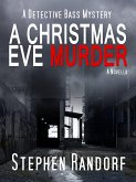 A Christmas Eve Murder (A Detective Bass Mystery) (eBook, ePUB)