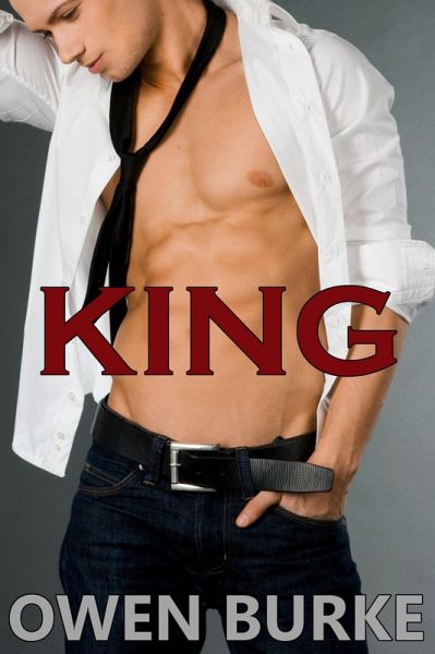 KING: Gay Erotica (eBook, ePUB) KING: Gay Erotica (eBook, ePUB)