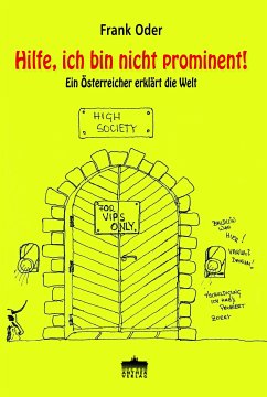 Hilfe, ich bin nicht prominent! (eBook, ePUB) - Oder, Frank