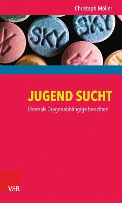JUGEND SUCHT (eBook, PDF) - Möller, Christoph