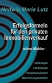 Erfolgsformeln für den privaten Immobilienverkauf