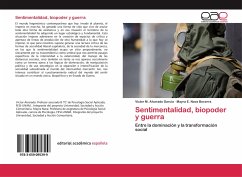 Sentimentalidad, biopoder y guerra - Alvarado García, Víctor M.;Nava Becerra, Mayra E.