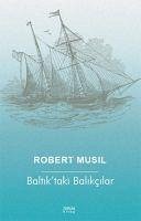 Baltiktaki Balikcilar - Musil, Robert