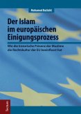Der Islam im europäischen Einigungsprozess