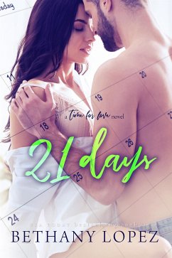 21 Days (Time for Love, book 2) (eBook, ePUB) - Lopez, Bethany