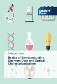 Basics of Semiconducting Quantum Dots and Optical Characterizatization