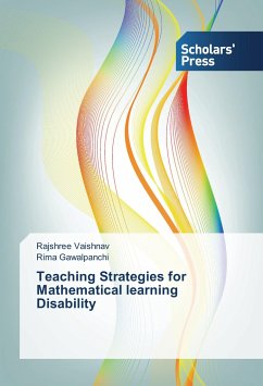 Teaching Strategies for Mathematical learning Disability - Vaishnav, Rajshree;Gawalpanchi, Rima
