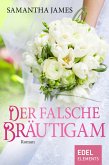 Der falsche Bräutigam (eBook, ePUB)