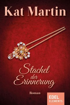 Stachel der Erinnerung (eBook, ePUB) - Martin, Kat