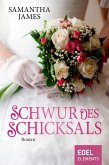 Schwur des Schicksals (eBook, ePUB)