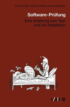 Software-Prüfung - Frühauf, Karol;Ludewig, Jochen;Sandmayr, Helmut
