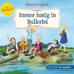 Wir Kinder aus Bullerbü 3. Immer lustig in Bullerbü (MP3-Download) - Lindgren, Astrid