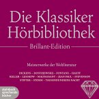Die Klassiker Hörbibliothek, Brillant-Edition. Meisterwerke der Weltliteratur (MP3-Download)