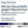 Mit der Mauerkelle gegen Rassismus... - Bild 1