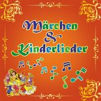 Märchen und Kinderlieder (MP3-Download)