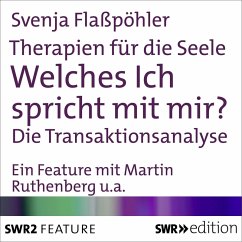 Therapien für die Seele - Welches ich spricht mit mir? (MP3-Download) - Flaßpöhler, Svenja