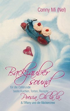 Backzaubersound (eBook, ePUB) - Mi (Nel), Conny